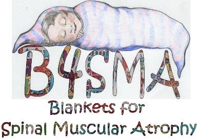 B4SMA Blankets for Spinal Muscular Atrophy kids