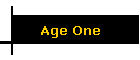 Age One