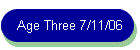 Age Three 7/11/06