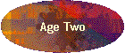 Age Two