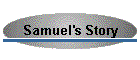 Samuel's Story