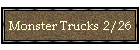 Monster Trucks 2/26