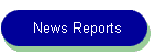 News Reports