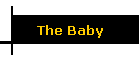 The Baby