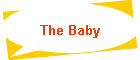The Baby