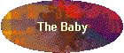 The Baby